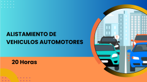 Alistamiento de vehiculos de automotores​